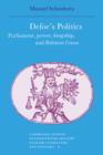 Defoe's Politics : Parliament, Power, Kingship and 'Robinson Crusoe' - Book