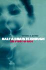 Half a Brain is Enough : The Story of Nico - Book