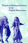 Women and Romance Fiction in the English Renaissance - Book