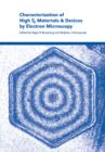 Characterization of High Tc Materials and Devices by Electron Microscopy - Book