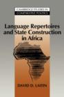 Language Repertoires and State Construction in Africa - Book