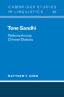 Tone Sandhi : Patterns across Chinese Dialects - Book