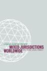 Mixed Jurisdictions Worldwide : The Third Legal Family - Book