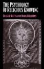 The Psychology of Religious Knowing - Book