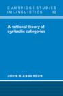 A Notional Theory of Syntactic Categories - Book