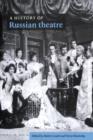 A History of Russian Theatre - Book