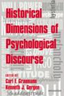 Historical Dimensions of Psychological Discourse - Book