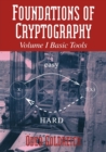 Foundations of Cryptography: Volume 1, Basic Tools - Book