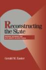 Reconstructing the State : Personal Networks and Elite Identity in Soviet Russia - Book