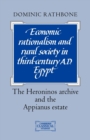 Economic Rationalism and Rural Society in Third-Century AD Egypt : The Heroninos Archive and the Appianus Estate - Book