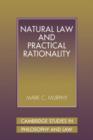 Natural Law and Practical Rationality - Book