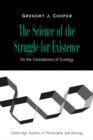 The Science of the Struggle for Existence : On the Foundations of Ecology - Book