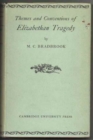 Themes and Conventions of Elizabethan Tragedy - Book