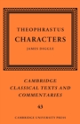 Theophrastus: Characters - Book
