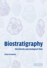 Biostratigraphy : Microfossils and Geological Time - Book