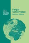 Fungal Conservation : Issues and Solutions - Book