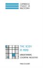 The Body in Mind : Understanding Cognitive Processes - Book