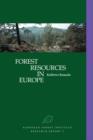 Forest Resources in Europe 1950-1990 - Book