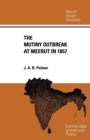 The Mutiny Outbreak at Meerut in 1857 - Book