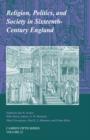 Religion, Politics, and Society in Sixteenth-Century England - Book