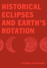 Historical Eclipses and Earth's Rotation - Book