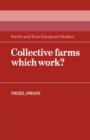 Collective Farms which Work? - Book