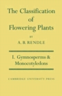 The Classification of Flowering Plants: Volume 1, Gymnosperms and Monocotyledons - Book