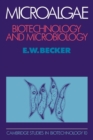 Microalgae : Biotechnology and Microbiology - Book