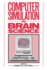 Computer Simulation in Brain Science - Book