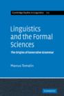Linguistics and the Formal Sciences : The Origins of Generative Grammar - Book