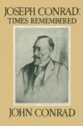 Joseph Conrad: Times Remembered : 'Ojciec Jest Tutaj' - Book