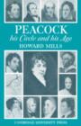 Peacock : His Circle and His Age - Book