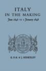 Italy in the Making June 1846 to 1 January 1848 - Book