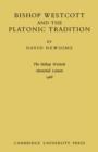 Bishop Westcott and the Platonic Tradition - Book