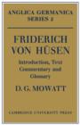 Friderich von H-sen: Introduction, Text, Commentary and Glossary - Book