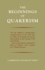 The Beginnings of Quakerism - Book