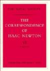 The Correspondence of Isaac Newton : Published for the Royal Society 1713-18 v. 6 - Book