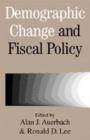 Demographic Change and Fiscal Policy - Book