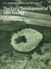 The Early Development of Irish Society : The Evidence of Aerial Photography - Book