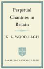Perpetual Chantries in Britain - Book