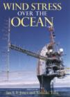 Wind Stress over the Ocean - Book