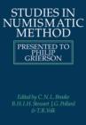 Studies in Numismatic Method : Presented to Philip Grierson - Book