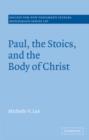 Paul, the Stoics, and the Body of Christ - Book