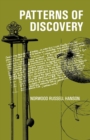 Patterns of Discovery: An Inquiry into the Conceptual Foundations of Science - Book