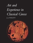 Art and Experience in Classical Greece - Book