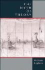 The Myth of Theory - Book