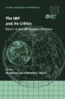 The IMF and its Critics : Reform of Global Financial Architecture - Book