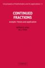 Continued Fractions : Analytic Theory and Applications - Book