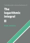 The Logarithmic Integral: Volume 2 - Book