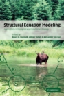 Structural Equation Modeling : Applications in Ecological and Evolutionary Biology - Book